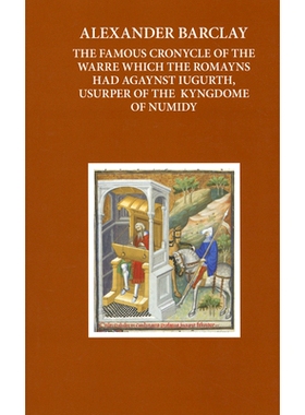 预订 Alexander Barclay’s Translation of Sallust’s Bellum Iugurthinum 亚历山大·巴克利翻译的塞勒斯特的朱古达战争: 97801