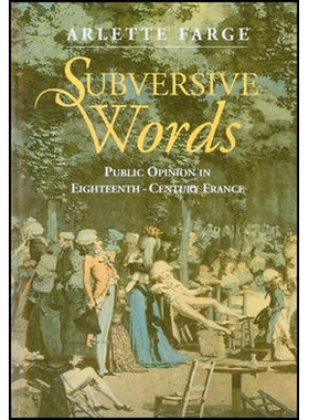 预订 Subversive Words - Public Opinion In Eighteenth-Century France 颠覆话语：18世纪法国的公共舆论: 9780745613789
