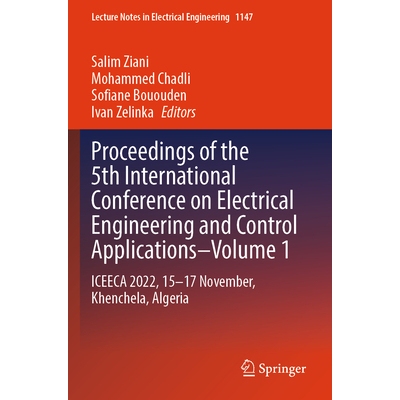 预订 Proceedings of the 5th International Conference on Electrical Engineering and Control Applications–Volume 1 ICEECA