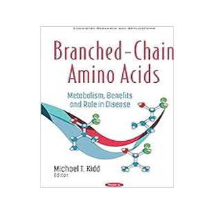[预订]Branched-Chain Amino Acids: Metabolism, Benefits and Role in Disease 9781536188332