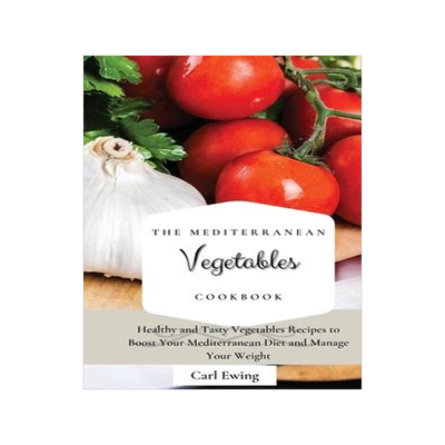 [预订]The Mediterranean Vegetables Cookbook: Healthy and Tasty Vegetables Recipes to Boost Your Mediterran 9781803170602