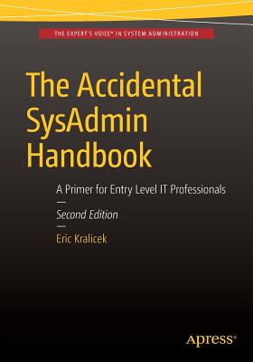 【预订】The Accidental SysAdmin Handbook