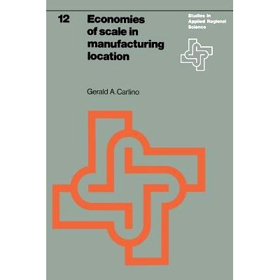 预订 Economies of scale in manufacturing location: Theory and measure: 9789020707212