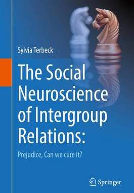 【预订】The Social Neuroscience of Intergroup Relations: