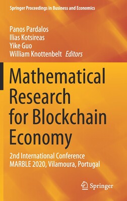 【预订】Mathematical Research for Blockchain Economy