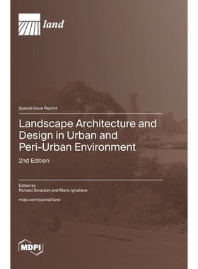 预订 Landscape Architecture and Design in Urban and Peri-Urban Environment: 2nd Edition: 9783725857654