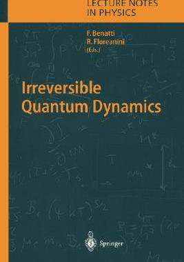 【预订】Irreversible Quantum Dynamics