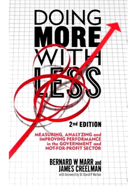 预订 Doing More with Less 2nd edition: Measuring, Analyzing and Improving Performance in the Not-For-Profit and Governme