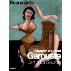 预订 Elizabeth et Gérard Garouste : l’art à La Source.: 9791020409195