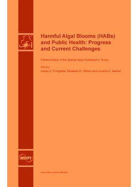 预订 Harmful Algal Blooms (Habs) and Public Health: Progress and Current Challenges: 9783038421559