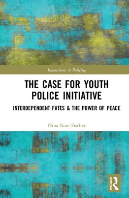 【预订】The Case for Youth Police Initiative