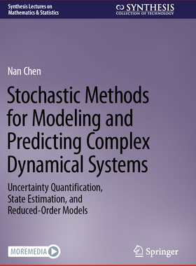 预订 Stochastic Methods for Modeling and Predicting Complex Dynamical Systems