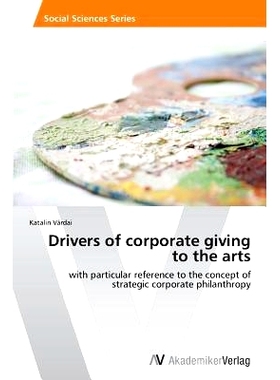 预订 Drivers of Corporate Giving to the Arts: 9783639388749