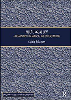 【预售】Multilingual Law: A Framework for Analysis and Understanding