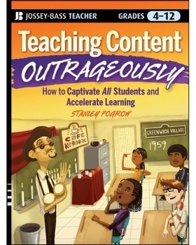 预订 Teaching Content Outrageously: How to Captivate All Students and Accelerate Learning, Grades 4-12 利用戏剧与幽默克