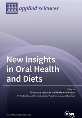 [预订]New Insights in Oral Health and Diets 9783036526416