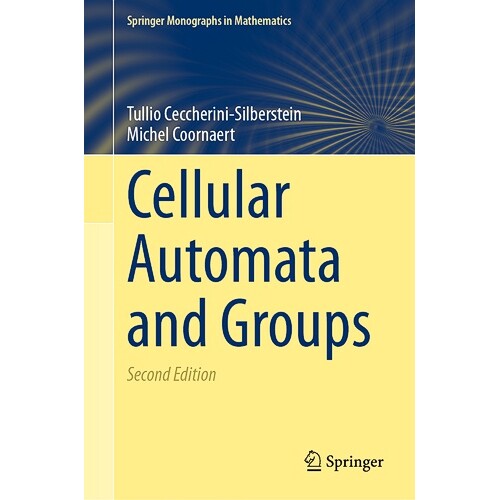 预订 Cellular Automata and Groups 元胞自动机与群 第2版 9783031433276