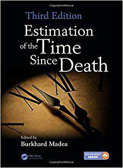 【预售】Estimation of the Time Since Death, Third Edition