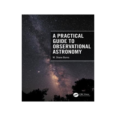 [预订]A Practical Guide to Observational Astronomy 9781032068022