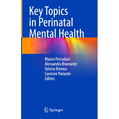 预订 Key Topics in Perinatal Mental Health 围产期心理健康的关键课题: 9783030918316