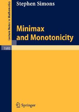 【预订】Minimax and Monotonicity
