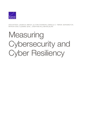 预订 Measuring Cybersecurity and Cyber Resiliency: 9781977404374