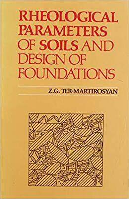 【预售】Rheological Parameters of Soils and Design of Foundations