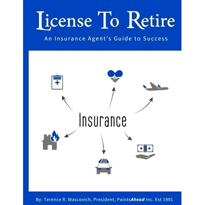 预订 License to Retire: An Insurance Agent’s Guide To Success: 9781097908943
