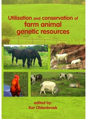 预订 Utilisation and conservation of farm animal genetic resources 家畜遗传资源的利用和保护: 9789086860326