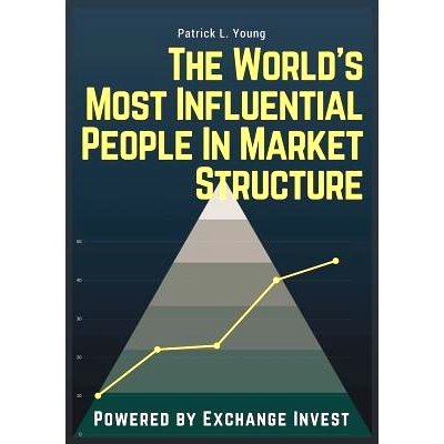 预订 The Exchange Invest 1000: The World’s Most Influential People In Market Structure: 9788362627998