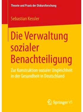 预订 Die Verwaltung sozialer Benachteiligung: Zur Konstruktion sozialer Ungleichheit in der Gesundheit in Deutschland: 9