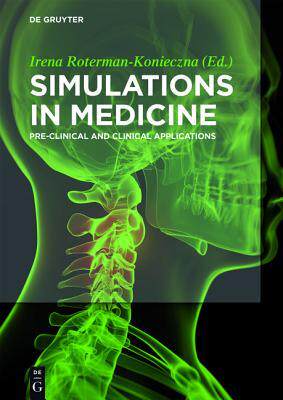 [预订]Simulations in Medicine 9783110406269