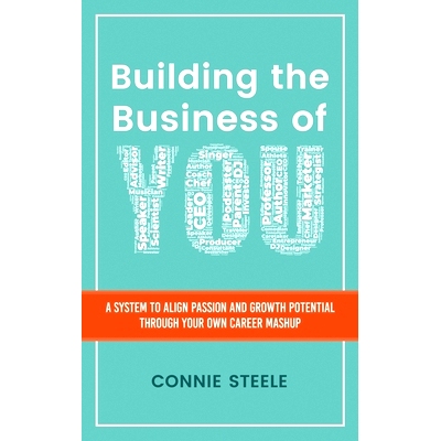 预订 Building the Business of You: A System to Align Passion and Growth Potential through Your Own Career Mashup: 978173