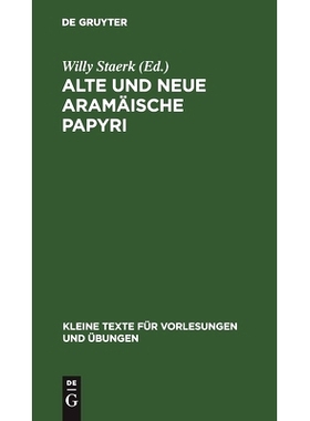预订 Alte und neue aramäische Papyri: 9783111210971