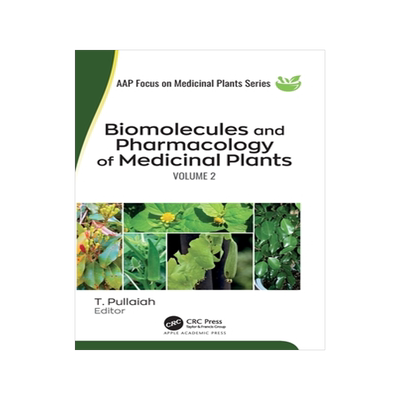 [预订]Biomolecules and Pharmacology of Medicinal Plants
