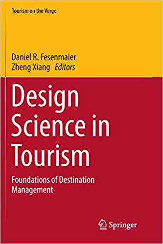 【预售】Design Science in Tourism: Foundations of Destination Management