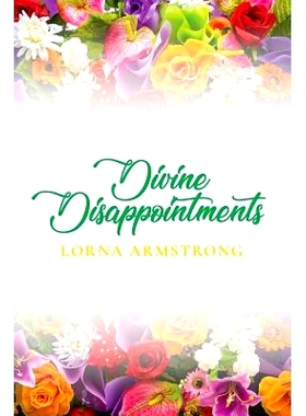 预订 Divine Disappointments: 9781985056411