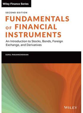 Fundamentals of Financial Instruments, Second Edition: An Introduction to Stocks, Bonds, Foreign Exchange, and Derivati
