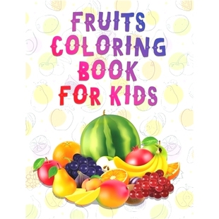 预订 Activity Preschool Toddlers For Colorin Fun Learning Book Kids Perfect Ages Coloring Fruits