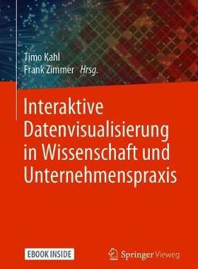 预订 Interaktive Datenvisualisierung in Wissenschaft Und Unternehmenspraxis