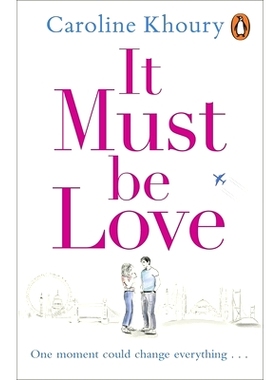 预订 It Must Be Love: An uplifting and gorgeously romantic love story 一定是爱：与这个冬天一起蜷缩起来的新的、感人的、华