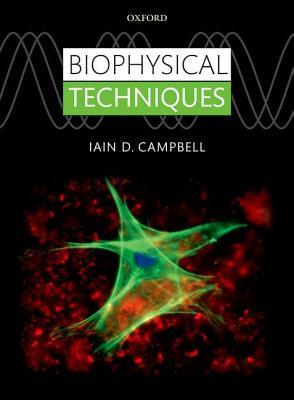 【预订】Biophysical Techniques