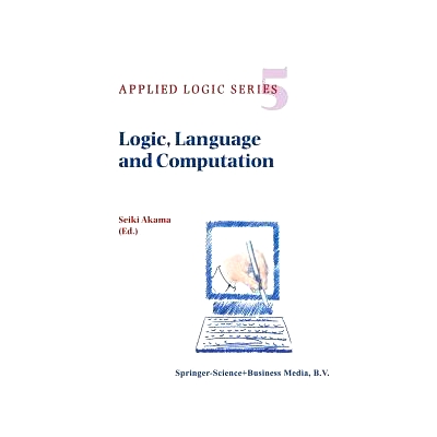 预订 Logic, Language and Computation: 9789401063777