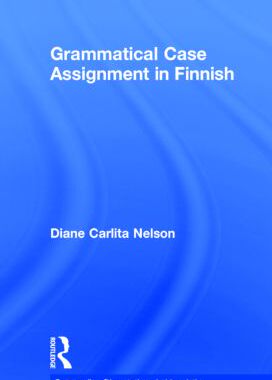 【预订】Grammatical Case Assignment in Finnish