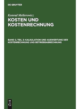预订 Kalkulation und Auswertung der Kostenrechnung und Betriebsabrechnung: 9783110080346