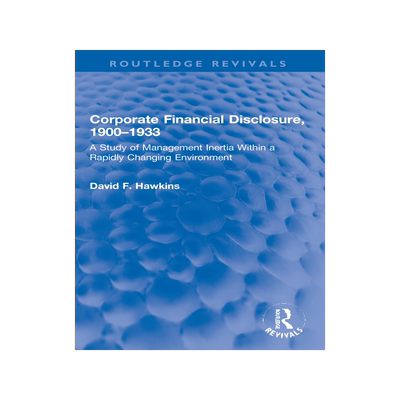 [预订]Corporate Financial Disclosure, 1900-1933 9780367770211