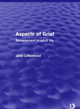 【预订】Aspects of Grief (Psychology Revivals)