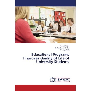 预订 Educational Programs Improves Quality of Life of University Students 教育方案提高大学生的生活质量: 9783659670190