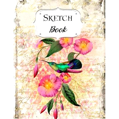 预订 Sketch Book: Bird Sketchbook Scetchpad for Drawing or Doodling Notebook Pad for Creative Artists #7 Pink Floral Flo