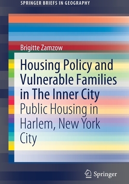 【预订】Housing Policy and Vulnerable Families in The Inner City
